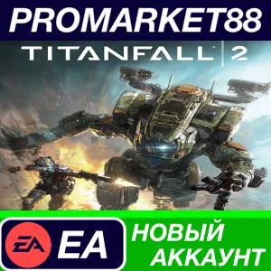 ✅ Titanfall 2 Origin АККАУНТ НОВЫЙ +ПОЧТА🟢