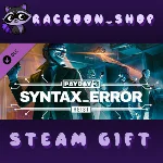 PAYDAY 3: Syntax Error Heist DLC * STEAM RU*KZ*UA*СНГ