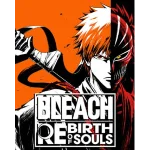🔥 BLEACH Rebirth of Soulsl Steam Gift 🔥