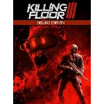 Killing Floor 3 Deluxe Edition | EPIC GAMES