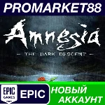 ✅ Amnesia: The Dark Descent Epic Games АККАУНТ +ПОЧТА