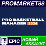 ✅ Pro Basketball Manager 2024 Epic Games АККАУНТ +ПОЧТА