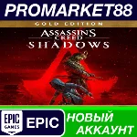 ✅ Assassin’s Creed Shadows Gold Edition Epic Games АККА