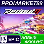 ✅ Redout 2 Epic Games АККАУНТ НОВЫЙ +ПОЧТА🟢