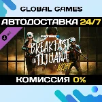 PAYDAY 2: Breakfast in Tijuana Heist DLC STEAM 🚀АВТО