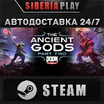 DOOM Eternal: The Ancient Gods, часть 2 ✅ STEAM