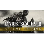 Dark Souls 3 III Deluxe edition / STEAM Ключ/ РФ+СНГ