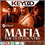 Mafia: The Old Country · Standard/Deluxe🚀Steam АВТО