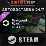 Cities: Skylines II - Feelgood Funk Radio DLC STEAM RU
