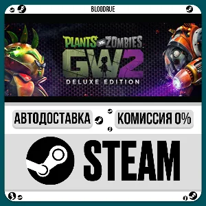 Plants vs Zombies Garden Warfare 2 Deluxe⚡️+ВЫБОР🎁