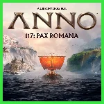 ✅Anno 117: Pax Romana 🌍 STEAM•RU|KZ|UA 🚀