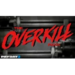 PAYDAY 2: The OVERKILL Pack STEAM GIFT ТУРЦИЯ