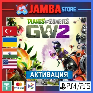 🌟Plants vs Zombies: GW 2 | PS4/PS5 | Выбор региона🌟