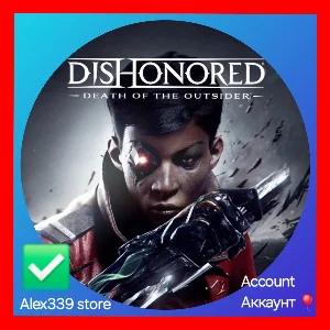 🔴Epic✅Dishonored Death of the Outsider аккаунт+почта💜