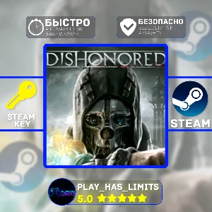 🔑Dishonored КЛЮЧ STEAM Global + РФ