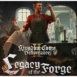 KINGDOM COME: DELIVERANCE II LEGACY OF THE FORGE ✅КЛЮЧ