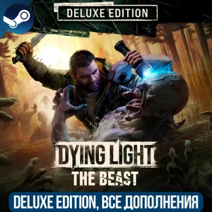 DYING LIGHT: THE BEAST DELUXE EDITION | ВСЕ DLC |GLOBAL