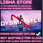 DYSMANTLE Стим Оффлайн На 90 дней