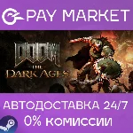 🔑DOOM: The Dark Ages | Steam ключ Россия+СНГ