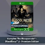 ☀️ Vampire The Masquerade Bloodlines 2 🎮 Series X|S
