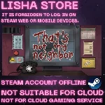 That´s not my Neighbor Стим Оффлайн На 90 дней