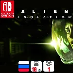 Alien Isolation | Nintendo Switch