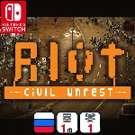 Riot Civil Unrest | Nintendo Switch