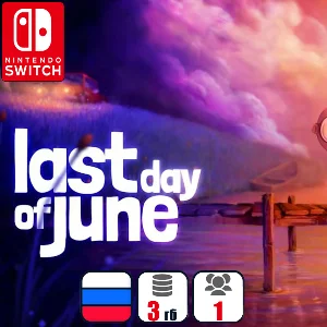 Last Day Of June | Nintendo Switch