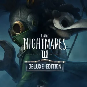 Little Nightmares III Deluxe Edition+ All PART