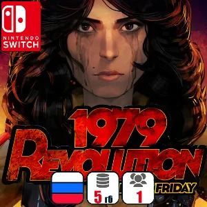 1979 Revolution: Black Friday | Nintendo Switch