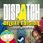 Dispatch DELUXE EDITION | Steam | НАВСЕГДА