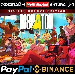 Dispatch Deluxe Edition STEAM+ВСЕ DLC 🅿️ PAYPAL