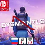 Dysmantle | Nintendo Switch