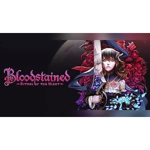 Bloodstained: Ritual of the Night / РФ+Весь Мир / КЛЮЧ