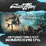 Titanfall 2 | АВТОДОСТАВКА 24/7 | + ВЫБОР