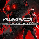⭐️ Killing Floor 3 Elite Nightfall Edition Steam/Global
