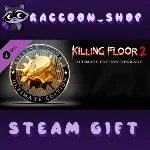 Killing Floor 2 - Ultimate Edition Upgrade DLC