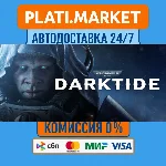 Warhammer 40,000: Darktide⟡STEAM GIFT ВСЕ РЕГИОНЫ АВТО