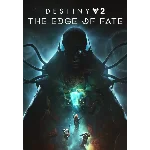 (DLC) Destiny 2: The Edge of Fate - СНГ, кроме РФ, РБ