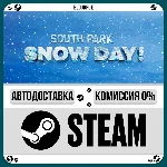 SOUTH PARK: SNOW DAY!⚡️•РУ +МИР / STEAM АВТО, 0%