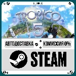 Tropico 5⚡️•РУ +МИР / STEAM АВТО, 0%