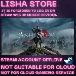 Of Ash and Steel Стим Оффлайн На 90 дней