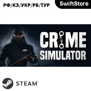 Crime Simulator · Steam Gift · RU/KZ/UA/BY · АВТОДОСТАВ