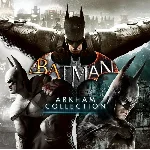 Batman - Arkham Collection Steam Key РФ + МИр