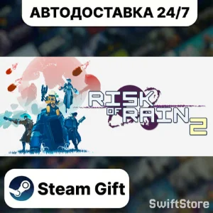 Risk of Rain 2 · Steam Gift · RU/KZ/UA/BY · АВТОДОСТАВК
