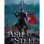⭐Of Ash and Steel + игры (OFFLINE ACCOUNT STEAM)