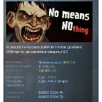 [Bober Bros] No Means Nothing АВТОДОСТАВКА STEAM РОССИЯ