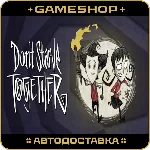 Don´t Starve Together RU-KZ-UA-СНГ АВТОДОСТАВКА 24/7
