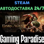 DOOM: The Dark Ages STEAM АВТО