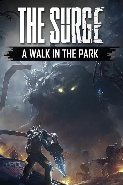 The Surge: A Walk in the Park | XBOX | На любой аккаунт
